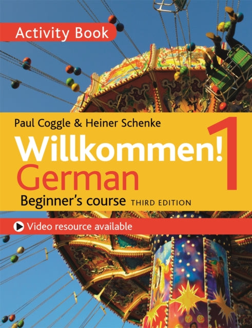 Book cover of: Willkommen! 1 (Third edition) German Beginner's course. By: Heiner Schneke