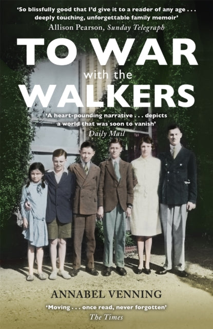 Book cover of: To War With the Walkers. By: Annabel Venning