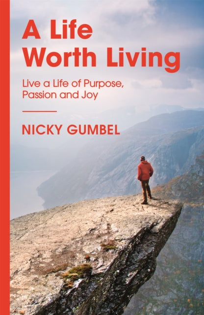 Book cover of: Life Worth Living. By: Nicky Gumbel