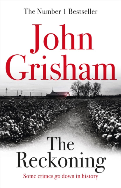 Book cover of: Reckoning. By: John Grisham