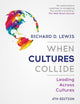 Book cover of: When Cultures Collide. By: Richard D. Lewis