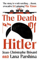 Book cover of: Death of Hitler. By: Jean-Christophe Brisard