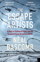Book cover of: The Escape Artists. By: Neal Bascomb