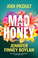 Book cover of: Mad Honey