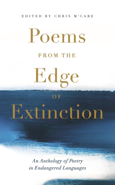 Book cover of: Poems from the Edge of Extinction. By: Chris McCabe