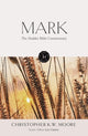 Hodder Bible Commentary: Mark 9781473695023 Chris Moore