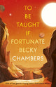 Book cover of: To Be Taught, If Fortunate