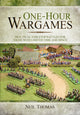 Book cover of: One-Hour Wargames: Practical Tabletop Battles for those with Limited Time and Space. By: Neil Thomas