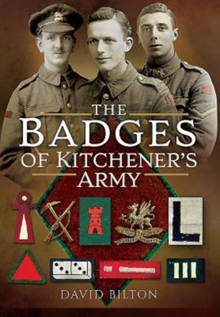 Book cover of: Badges of Kitchener's Army. By: David Bilton