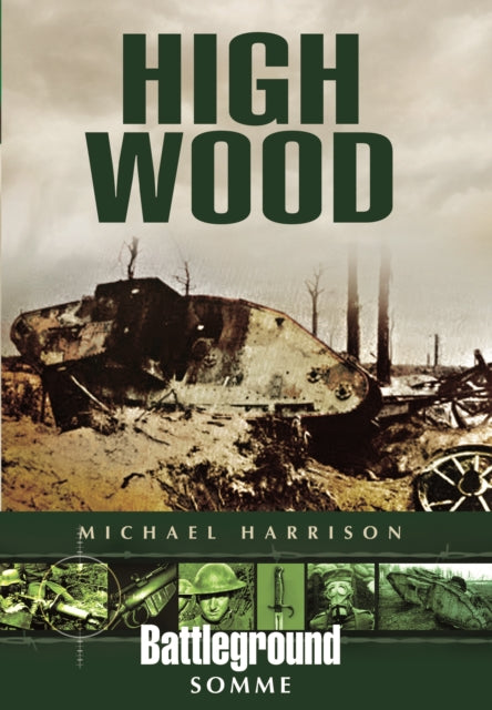 Book cover of: High Wood. By: Michael Harrison