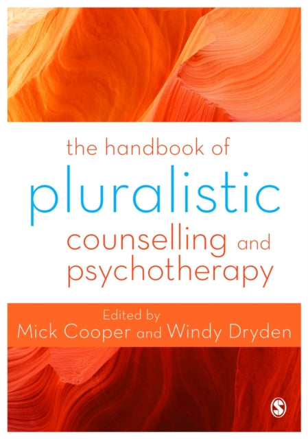 Book cover of: Handbook of Pluralistic Counselling and Psychotherapy. By: Mick Cooper