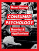 Book cover of: Consumer Psychology. By: Hazel H. Huang