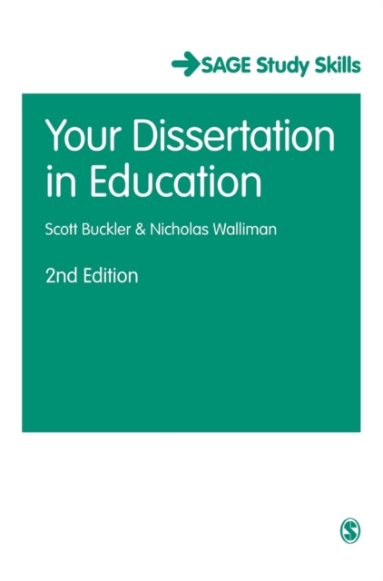 Book cover of: Your Dissertation in Education. By: Scott Buckler