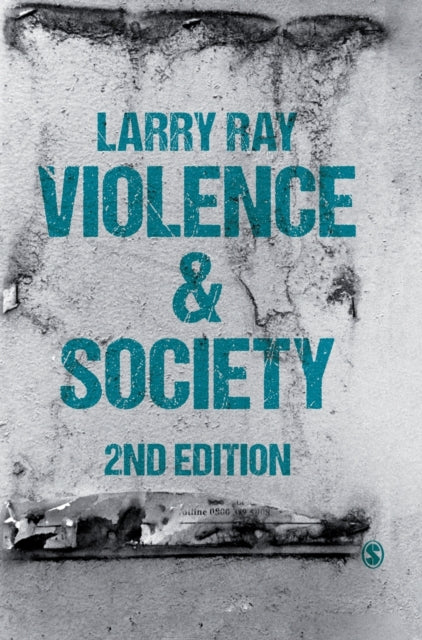 Book cover of: Violence and Society. By: Larry Ray