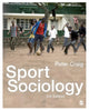 Book cover of: Sport Sociology. By: Peter Craig