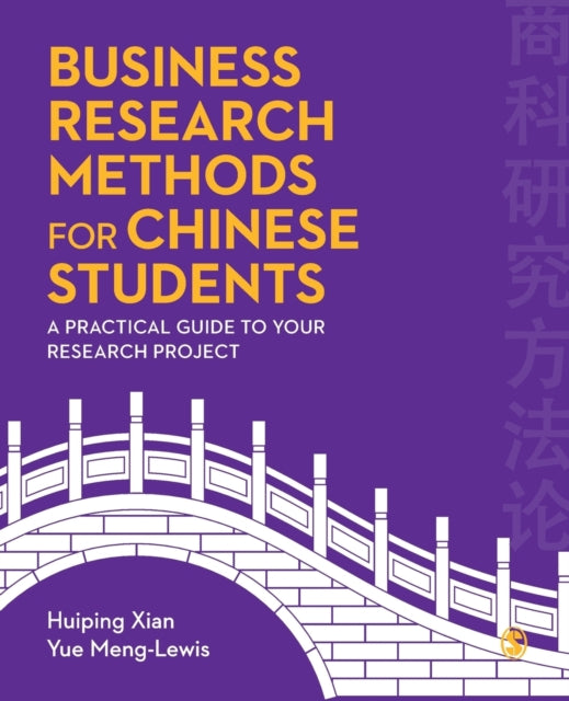 Book cover of: Business Research Methods for Chinese Students. By: Huiping xian