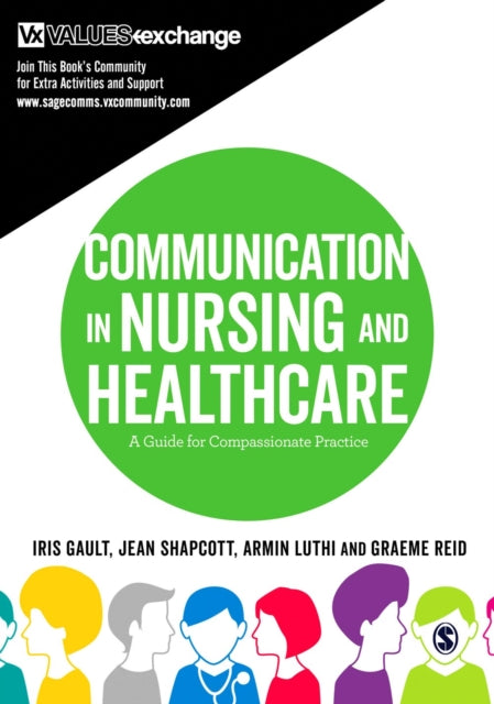Book cover of: Communication in Nursing and Healthcare. By: Iris Gault