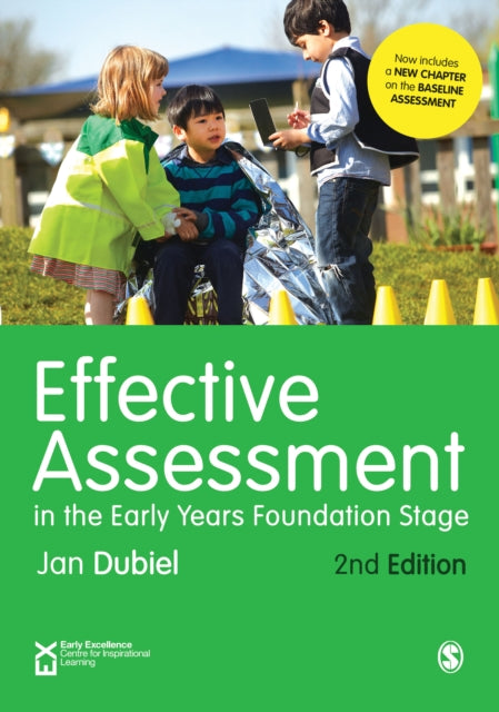 Book cover of: Effective Assessment in the Early Years Foundation Stage. By: Jan Dubiel