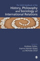 Book cover of: SAGE Handbook of the History, Philosophy and Sociology of International Relations. By: Andreas Gofas