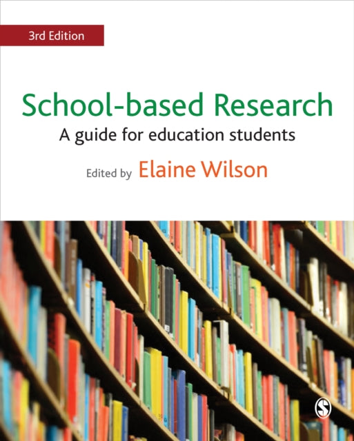 Book cover of: School-based Research. By: Elaine Wilson