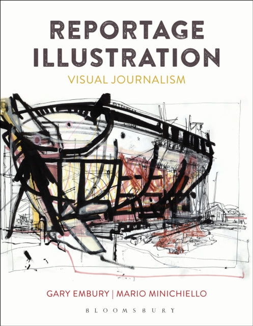 Book cover of: Reportage Illustration. By: Gary Embury