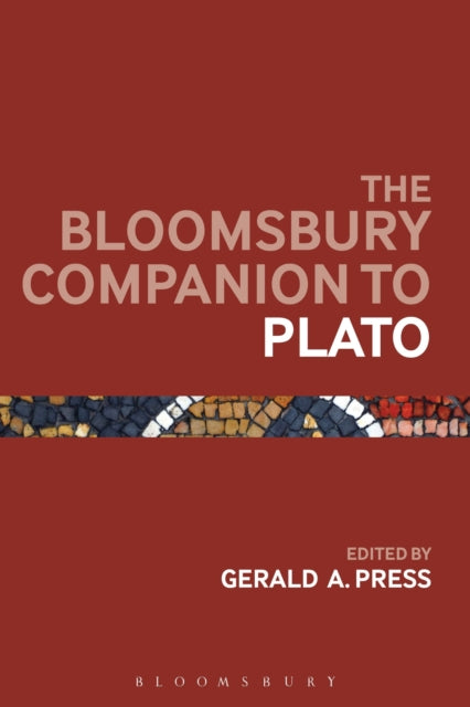 Book cover of: Bloomsbury Companion to Plato. By: Gerald A. Press
