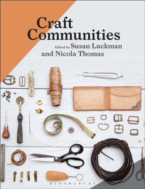Book cover of: Craft Communities. By: Susan Luckman
