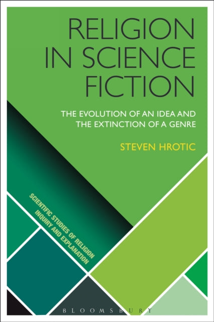 Book cover of: Religion in Science Fiction. By: Steven Hrotic