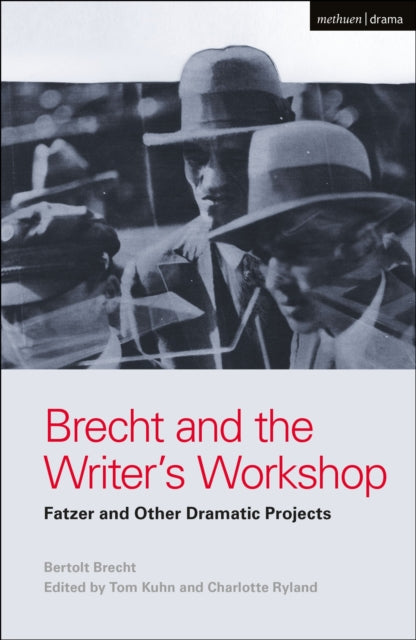 Book cover of: Brecht and the Writer's Workshop. By: Bertolt Brecht