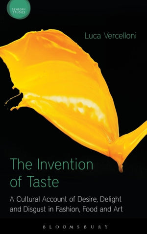 Invention of Taste