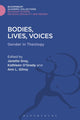 Book cover of: Bodies, Lives, Voices