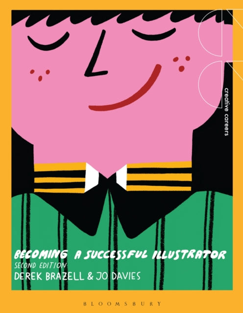 Book cover of: Becoming a Successful Illustrator. By: Derek Brazell