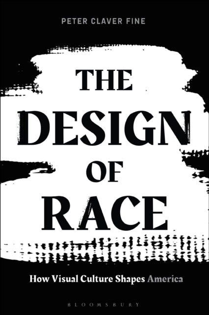 Book cover of: Design of Race. By: Peter Claver Fine