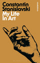 Book cover of: My Life In Art. By: Konstantin Stanislavsky