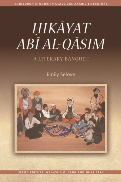 Book cover of: ikyat Ab al-Qsim. By: Emily Selove