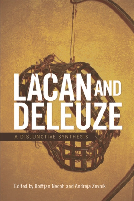 Book cover of: Lacan and Deleuze. By: Bostjan Nedoh