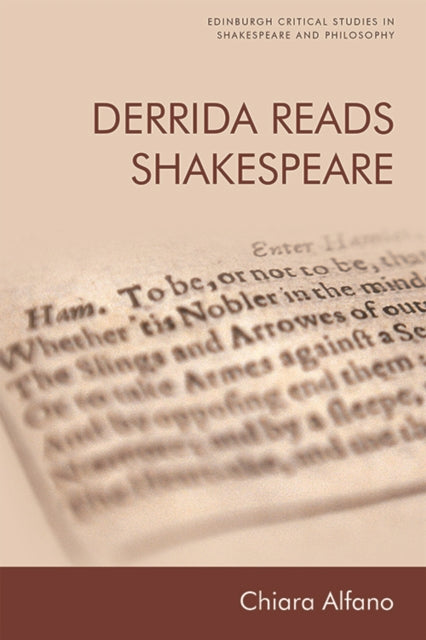 Book cover of: Derrida Reads Shakespeare. By: Chiara Alfano