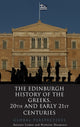 Book cover of: Edinburgh History of the Greeks, 20th and Early 21st Centuries. By: Antonis Liakos