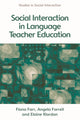 Book cover of: Social Interaction in Language Teacher Education. By: Fiona Farr