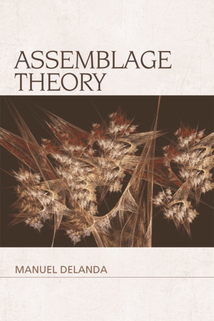 Book cover of: Assemblage Theory. By: Manuel DeLanda