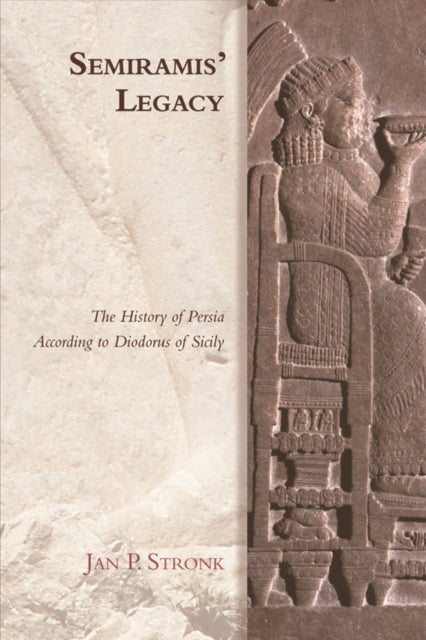 Book cover of: Semiramis' Legacy. By: Jan P. Stronk