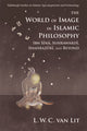 Book cover of: World of Image in Islamic Philosophy. By: L. W. C. van Lit