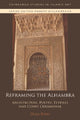 Book cover of: Reframing the Alhambra. By: Olga Bush
