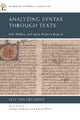 Book cover of: Analyzing Syntax Through Texts. By: Elly van Gelderen