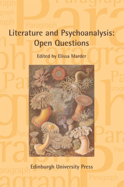 Book cover of: Literature and Psychoanalysis: Open Questions. By: Elissa Marder