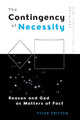 Book cover of: Contingency of Necessity. By: Tyler Tritten
