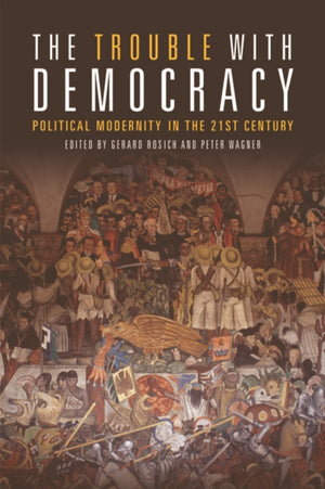 The Trouble with Democracy