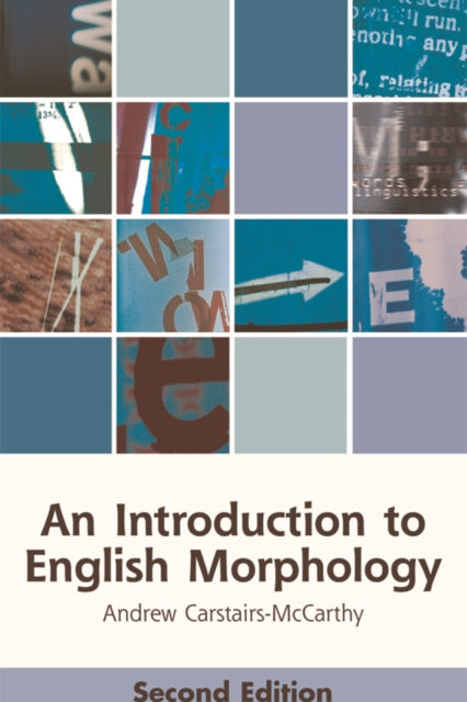 Book cover of: Introduction to English Morphology. By: Andrew Carstairs-McCarthy