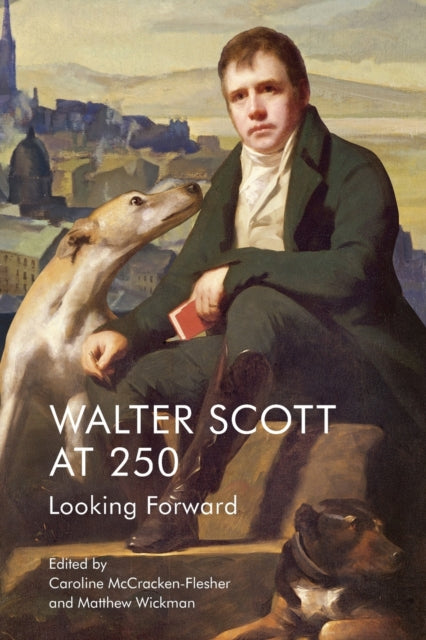 Book cover of: Walter Scott at 250. By: Caroline McCracken-Flesher
