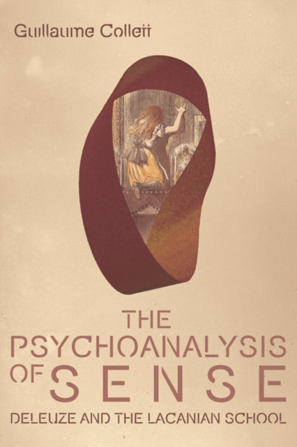 Book cover of: Psychoanalysis of Sense. By: Guillaume Collett